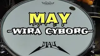 MAY - wira cyborg (jamming with new vocalist)