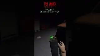 Roblox BLAIR: Wraith Ability #robloxhorrorgame #blair #scary #ghost #robloxhorror #horrorgaming