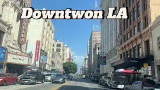 Driving Through Downtown LA