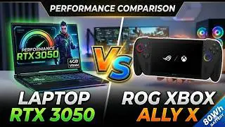 RTX 3050 Gaming Laptop Vs ROG Xbox Ally X (Z2 Extreme) - Which Is Better?