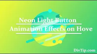 Neon Light Button Animation Effects on Hove