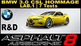 Asphalt 8: Airborne - R&D BMW 3.0 CSL Hommage (Lab. 1 | 7 tests)