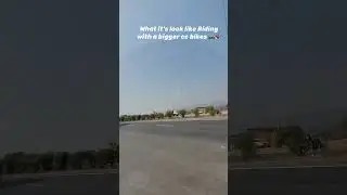 What it’s look like riding with a bigger cc bikes 