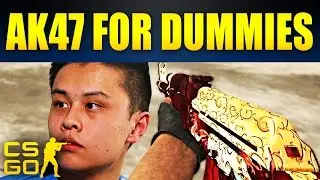CS:GO - AK47 for Dummies
