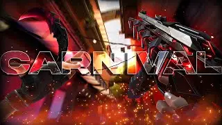 CARNIVAL 🎪 (Valorant Montage)