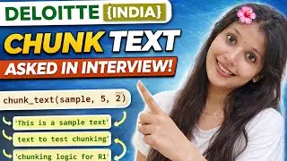 Deloitte Interview Coding Question 🔥 Solved Live | Chunk Text Problem (Python)