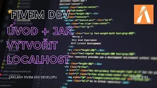 Fivem Dev serveru [Úvod + jak vytvořit localhost]
