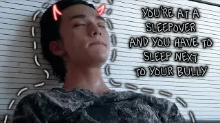 POV: You're at a sleepover and you have to sleep next to your bully😈 [HYUNJIN ASMR]