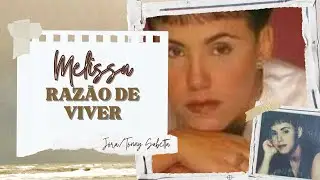 Melissa - Razão De Viver - 1997