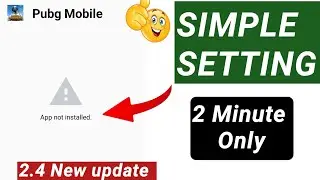 Pubg mobile “ App Not Installed problem solution in English 2022 | global new update Android tap tap