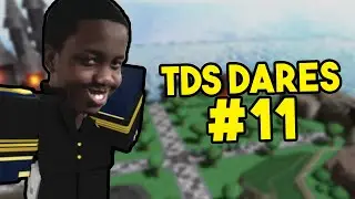 TOWER DEFENSE SIMULATOR DARES #11