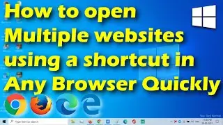 How to open Multiple websites using a shortcut in Any Browser Quickly