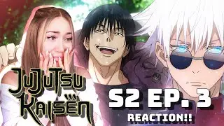 GOJO vs TOJI!! JUJUTSU KAISEN S2 Episode 3 REACTION
