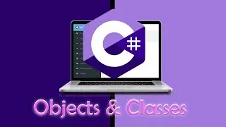 Classes and Objects Part 1 | C# | Tutorial 10