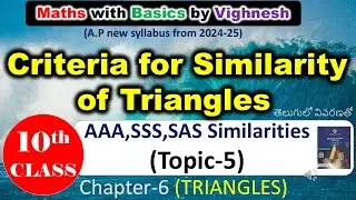 Criteria for similarity of triangles (10th Mathematics)