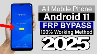 All Mobile Android 11 - Google/ FRP Bypass | 100% Working New Method (Without Pc)