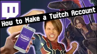 How to Make a Twitch Account