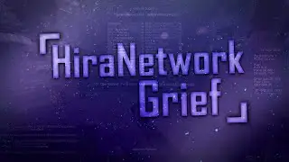 Play.HiraNetwork.Com Server Grief | +400 [ON]