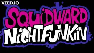 Friday Night Funkin' VS Squidward? OST - FUCK