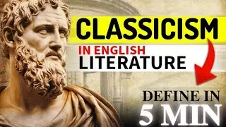 Classicism The Art Of Balance And Beauty | English Literature. #classicism