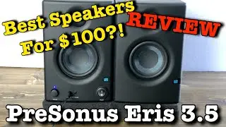 PreSonus Eris 3.5 Review