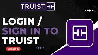 How to Login to Truist Bank | How to Sign In to Truist Bank !