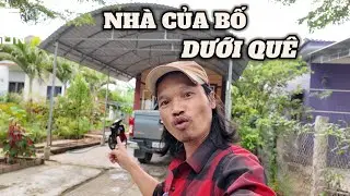 GIÀ LÀNG REVIEW CĂN NHÀ CỦA BỐ Ở DƯỚI QUÊ
