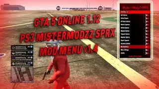 [GTA 5 PS3 MODS] *2023* Mister//ModzZ GTA V PS3 SPRX MOD MENU 1.12 ONLINE FREE DOWNLOAD! [DEX/CEX]