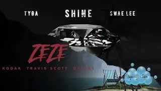 Tyga, Swae Lee, Travis Scott & Offset - ZEZE Remix (EXPLICIT) (WITHOUT KODAK BLACK)