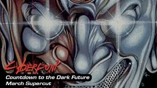 #countdowntothedarkfuture March Supercut