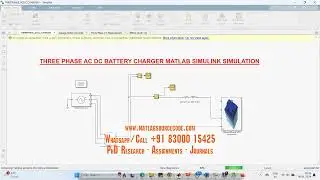 THREE PHASE AC DC BATTERY CHARGER MATLAB SIMULINK - Electrical Simulations