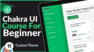 Chakra UI For Beginner Course #11 - Custom Theme