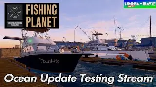 Ocean Update Fun Fishing Planet
