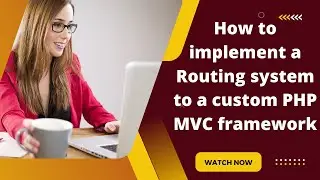 How to implement a  Routing system to a custom PHP MVC framework(Cybergenics)