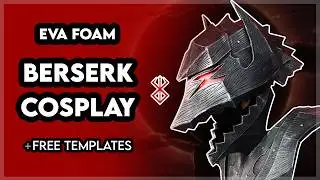 BERSERK Cosplay Build - Helmet (+ Free templates)