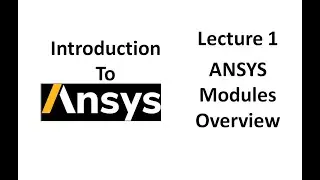 Ansys introduction | introduction to ansys workbench | introduction of ansys | ansys workbench