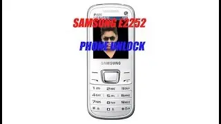 Samsung E2252 phone unlock hard reset