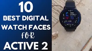 10 Free Best Digital Watch Faces for Galaxy Watch Active 2