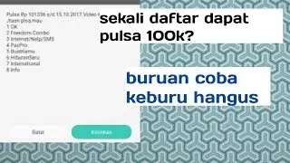 Sekali daftar dapat 100k pulsa? || aplikasi penghasil pulsa 2019