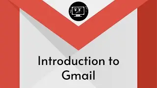 Introduction To Gmail
