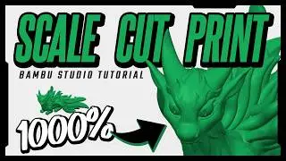 How To Cut Large 3D Models For Stronger Prints - Bambu Studio Tutorial | BamBamPrint.com