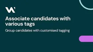 Associate candidates with various tags