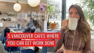 5 Coffee Shops In Vancouver Where You Can Actually Get Work Done