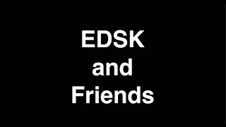 EDSK and Friends 2022