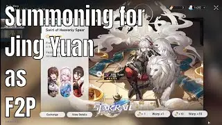 Summoning for Jing Yuan as F2P | Honkai: Star Rail