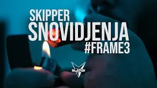 SKIPPER - SNOVIDJENJA (#FRAME3🟦) 4K
