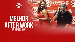 TREINO EM MODO AFTER WORK NO IR FITNESS GYM