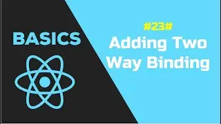 Bài 23: Sử dụng Two-way binding