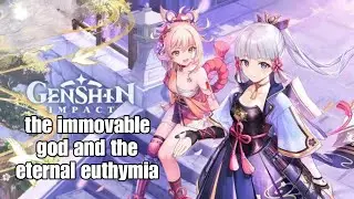 🔴Genshin Impact: The immovable god and the eternal euthymia
