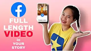 HOW TO POST FULL LENGTH VIDEO IN FACEBOOK STORY // FB STORY LONGER VIDEO